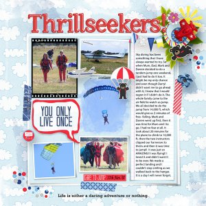 Thrillseekers!