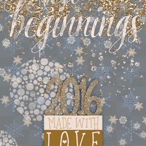 2016: Made with Love