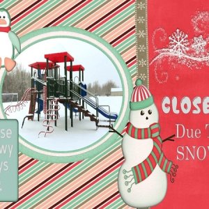 Closed Due To Snow January 2016 Inspiration Challenge