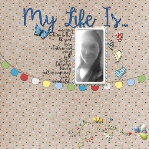 My Life Is...