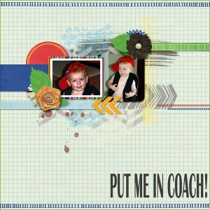 Put me in