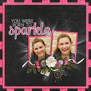 You Were Born To Sparkle
