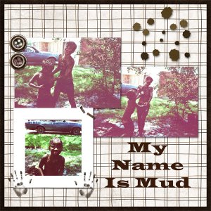 My Name Is Mud