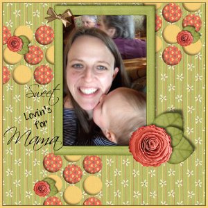 Sweet Lovin's for Mama