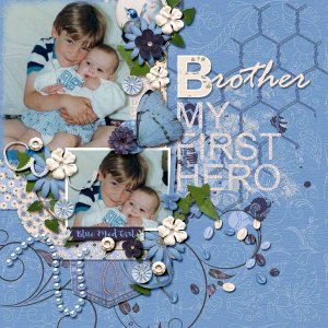 Brother My First Hero