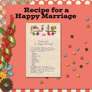 Recipe For A Happy Marriage