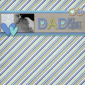 Dad my first Hero