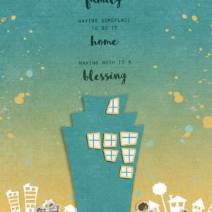 Family, Home, Blessing