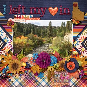 I left my heart in Idaho