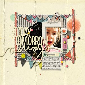 Today Tomorrow Always