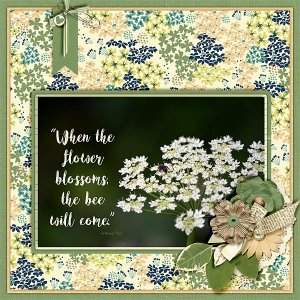 ...the bee will come