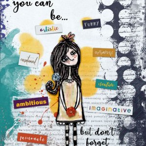 Don t forget to be you