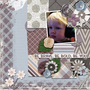 be-brave-be-bold-be-you