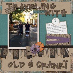 Traveling with Old and Cranky