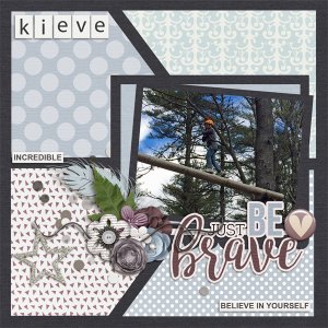 Just Be Brave