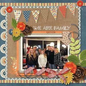 We Are Family Dec 21, 2016