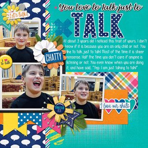 You Love to Talk Just to Talk