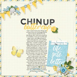 Chin Up Buttercup