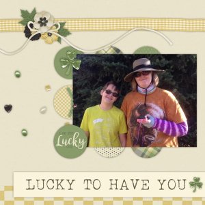 Lucky to Have You