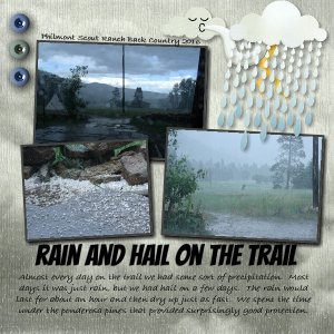Rain and Hail on the Trail