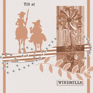 Tilt at Windmills