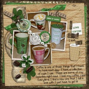 I Love my Coffee and my coffee cups!