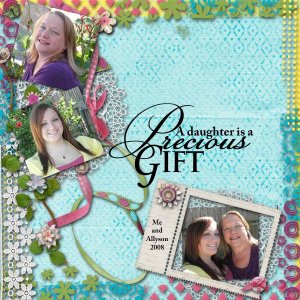 A daughter is a precious gift