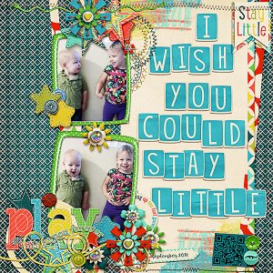 I Wish You Could Stay Little