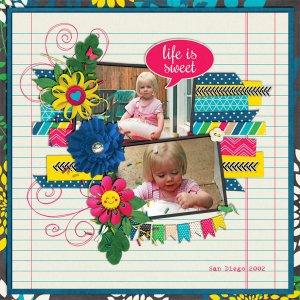 Life is Sweet