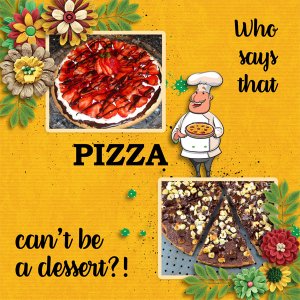 Dessert pizza