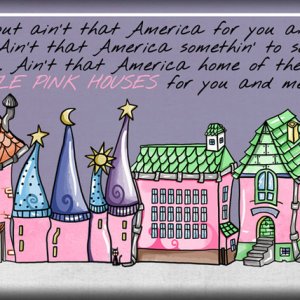Little Pink Houses