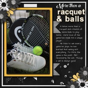 More then a raquet and balls