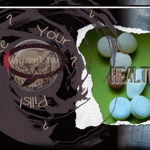 Take Your Pills!