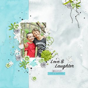 Love and laughter