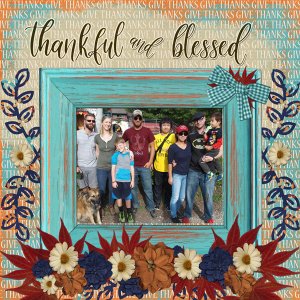 Family - Thankful and Blessed