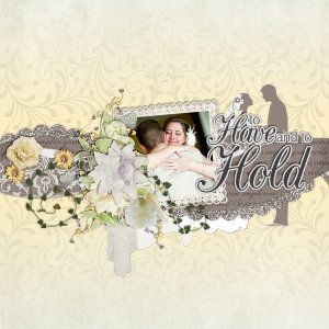 To have and to hold