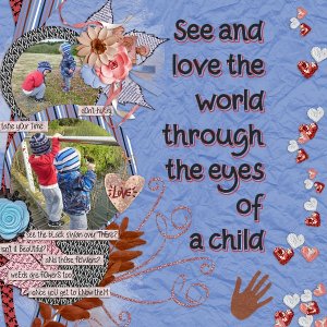 Through the eyes of a child
