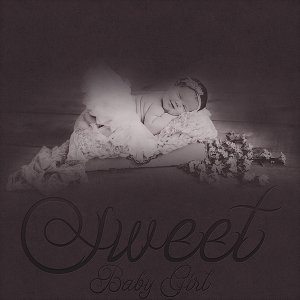 Sweet Baby Girl