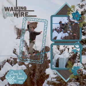 Walking the Wire