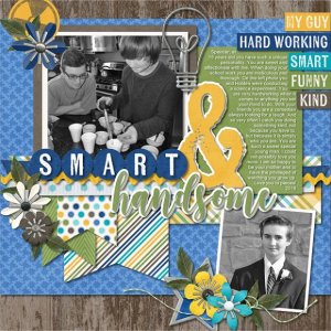 Smart and Handsome