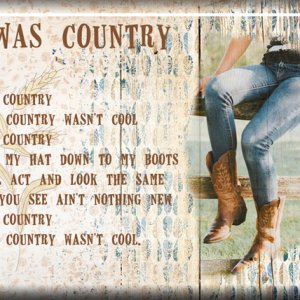 ATC 2018-036 I Was Country