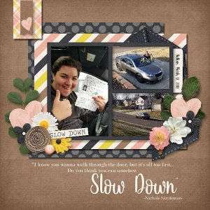 Slow Down