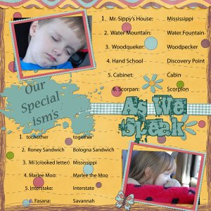 As We Speak - Our Special Isms