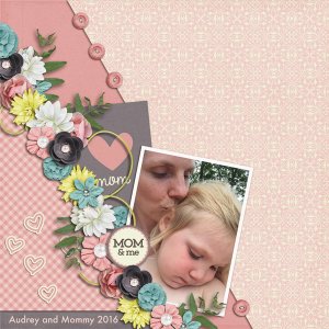 Audrey and Mommy 2016