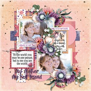 My Mother My Best Friend
