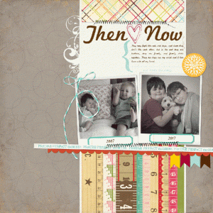 Then + Now