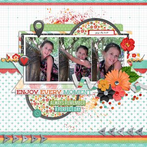 enjoy every moment