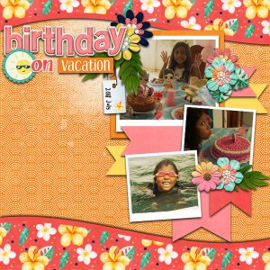 Birthday on Vacation