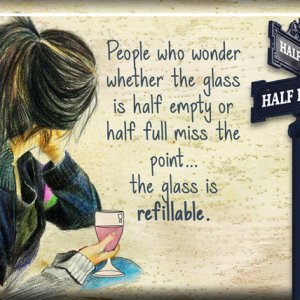 ATC 2018-077 The Glass is Refillable