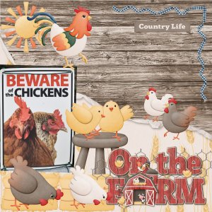 Beware of the Chickens